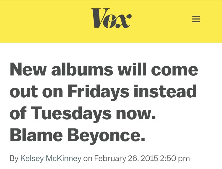 BEYONCÉ’s massive financial success and positive response from consumers helped in pushing forward the idea of Friday releases