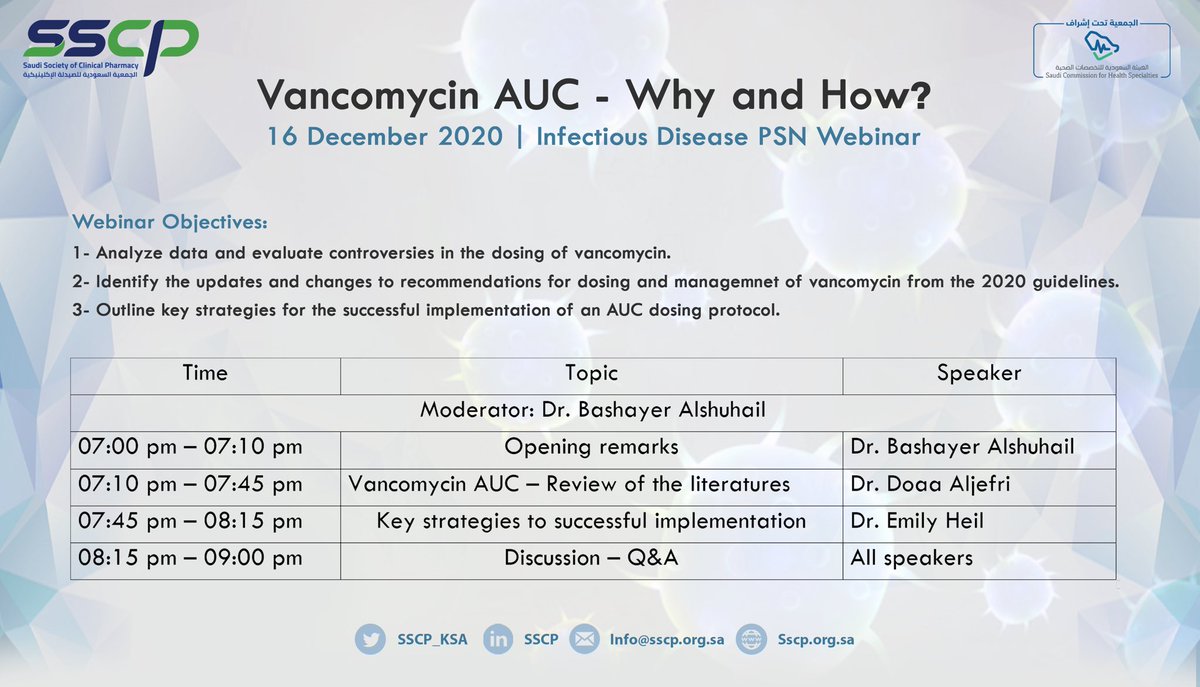 SSCP_KSA's tweet photo. We are happy to announce the upcoming Infecious Disease PSN webinar titled “ Vancomycin AUC - Why and How?”

🗓 Wednesday, December 16, 2020
🕖 19:00 - 21:00

🖥 Zoom link will be announced soon https://t.co/Mf1kpGwHcB