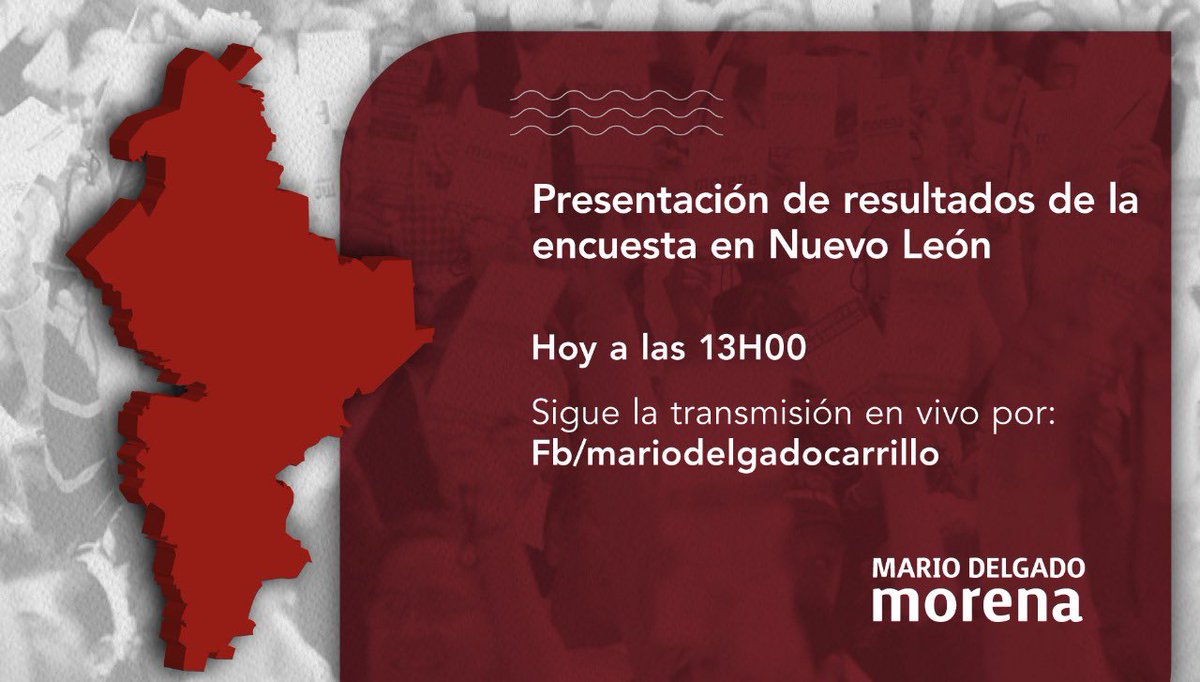 A las 13:00 h vamos a presentar los resultados de la encuesta de #Morena en #NuevoLeón Sigue la transmisión en vivo por Facebook: facebook.com/mariodelgadoca…