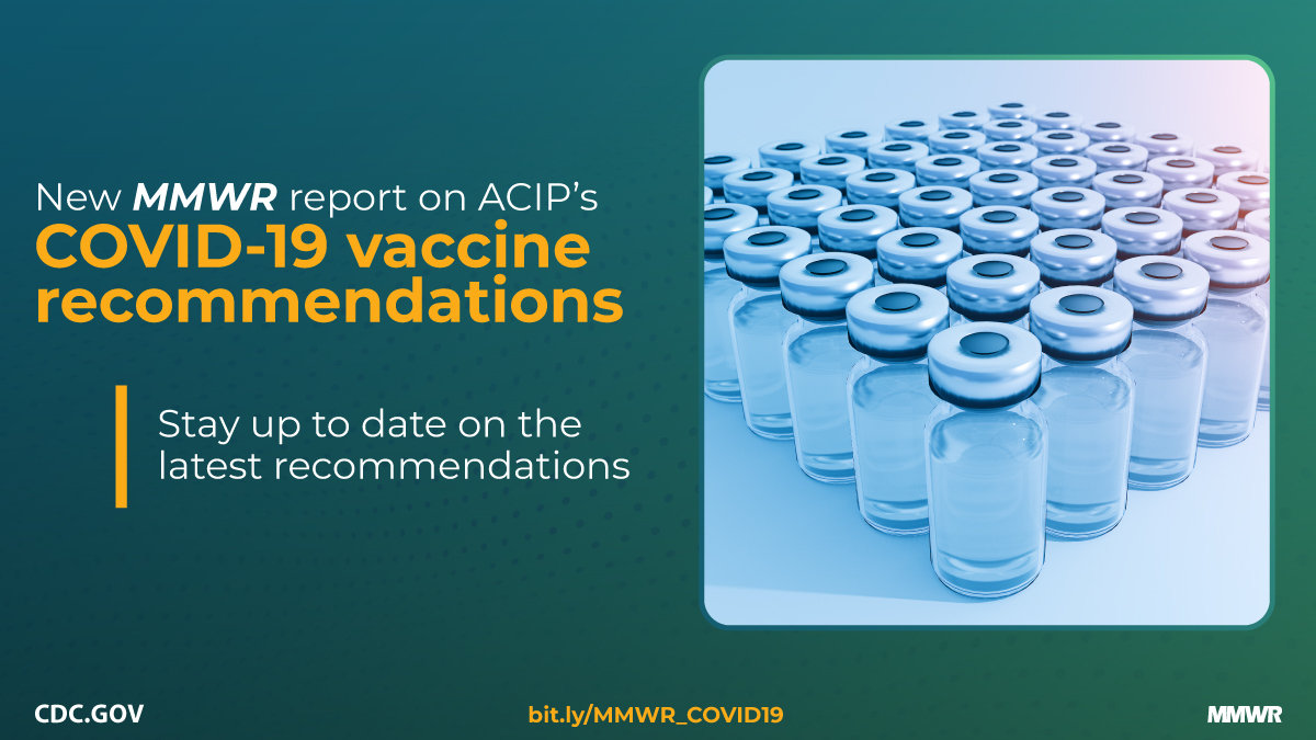 CDCgov's tweet image. Read today’s @CDCMMWR report on interim recommendations from the Advisory Committee on Immunization Practices (ACIP), as adopted by CDC, on the first #COVID19 vaccine available under Emergency Use Authorization in the U.S. bit.ly/MMWR121320