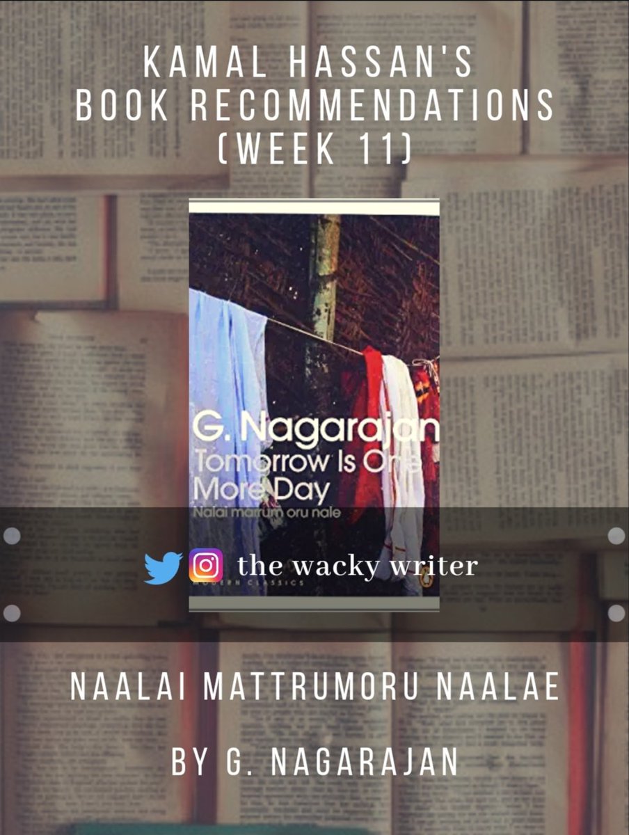 . @ikamalhaasan's Book Recommendations - A ThreadWeek 11:Naalai Mattrumoru Naalaeby G. Nagarajan https://www.amazon.in/Tomorrow-One-More-Day-Nagarajan/dp/0143414127/ref=mp_s_a_1_1?dchild=1&qid=1607882373&refinements=p_27%3AG+Nagarajan&s=books&sr=1-1 https://www.panuval.com/naalai-matrumoru-naale-1810097 #BiggBossTamil4  #KamalHassan