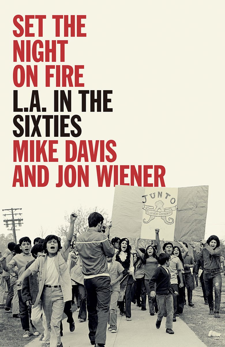 Mike Davis and  @JonWiener1's monumental account of the progressive movement in 1960's Los Angeles is an enthralling read that puts to sleep more than a few hoary clichés and will expand your conception of that time and place. https://www.versobooks.com/books/3164-set-the-night-on-fire