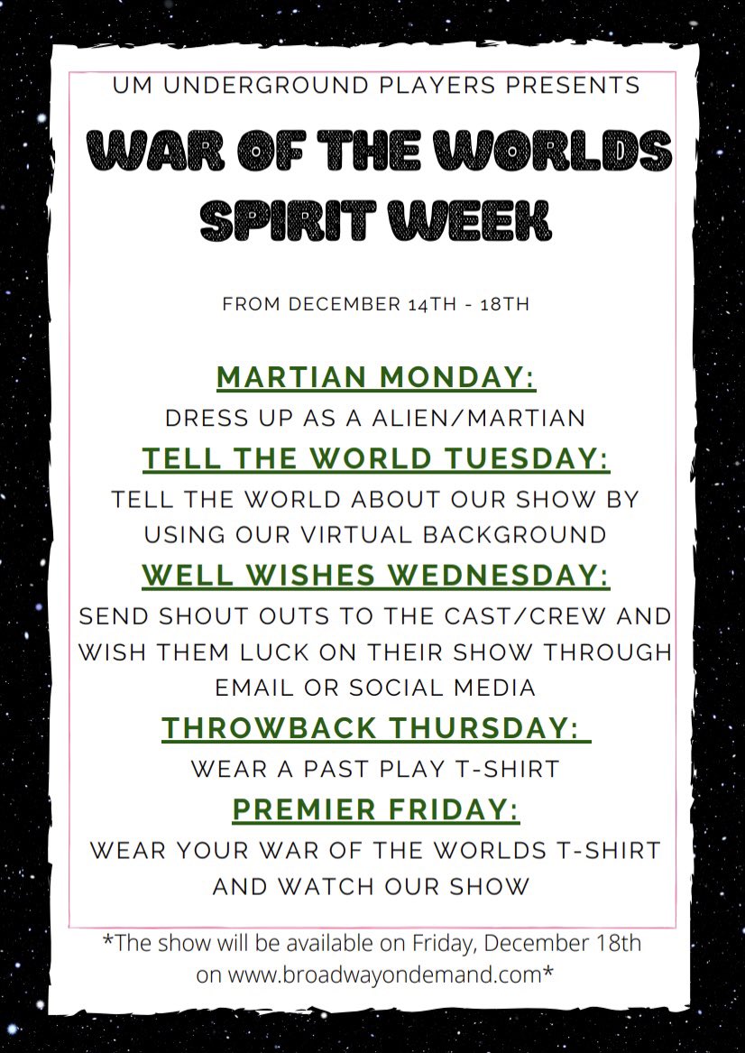Get excited for The War of The Worlds by participating in our spirit week! Wear your show shirts, dress up like a martian, and so much more! Be sure to watch the show on Friday night, 12/18!