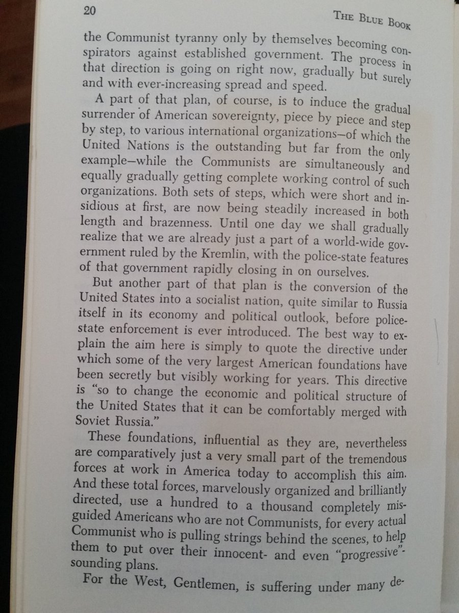 3. "But there is a third method which is far more in accordance with Lenin's long-range strategy... A part of that plan... is to induce the gradual surrender of American sovereignty, piece by piece, step by step, to various international organizations..."