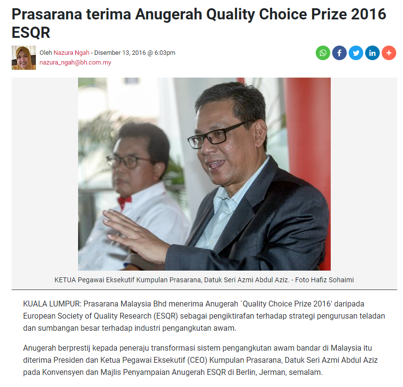 Prasarana Malaysia Bhd, sebuah GLC di bawah  @MOFmalaysia juga menerima "anugerah" oleh ESQR pada 2016 di Berlin, Jerman.Prasarana menerima"anugerah" ESQR sekali lagi pada 2017 di Vienna, Austria.