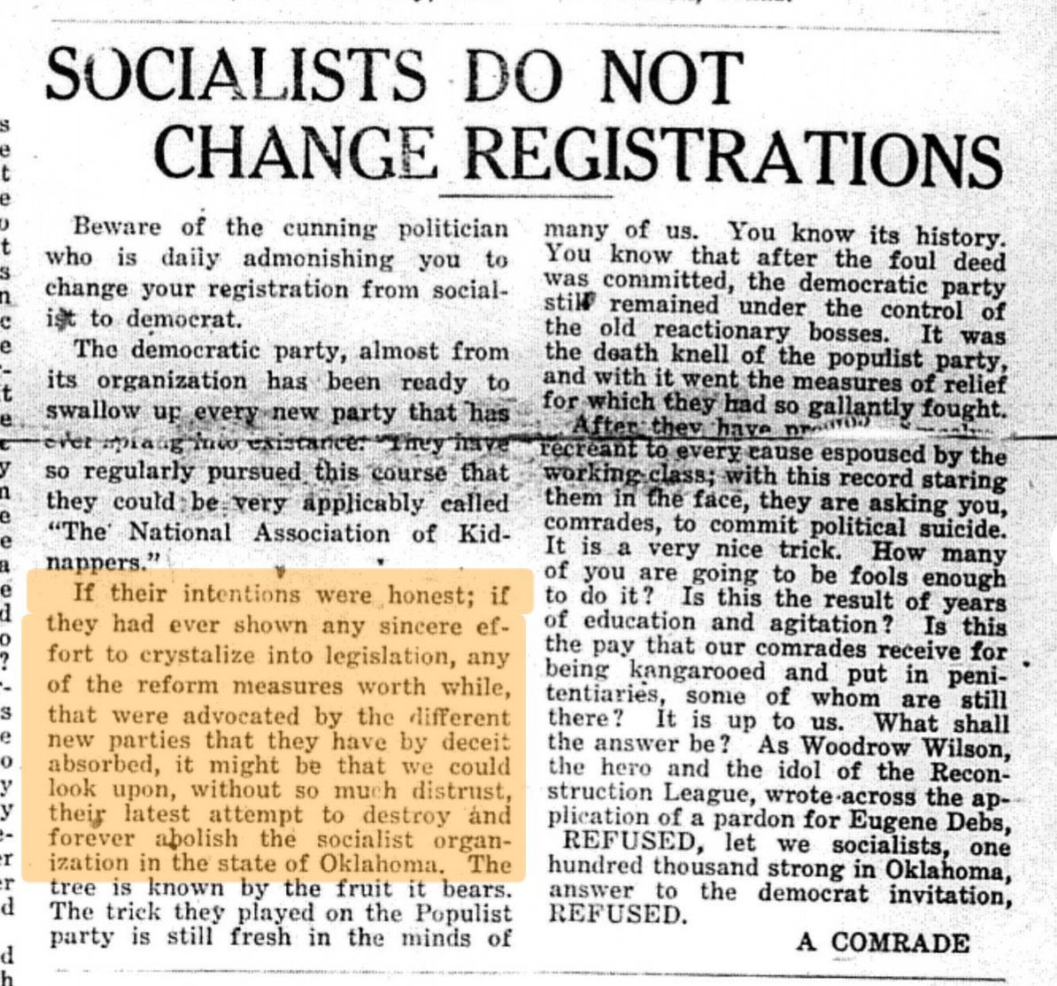 Here is an article from 192x, where the Oklahoma Socialists urge their voters not to change the party registration for the same exact reason.