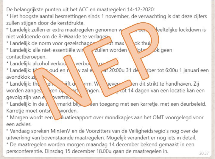 fonslambie's tweet image. Via verschillende kanten krijgen we een Whatsapp-bericht toegestuurd met een lijst met allemaal maatregelen. Net nagevraagd bij ministerie van Justitie &amp;amp; Veiligheid: dit gaat om een nep-bericht. #fake #nep #coronamaatregelen