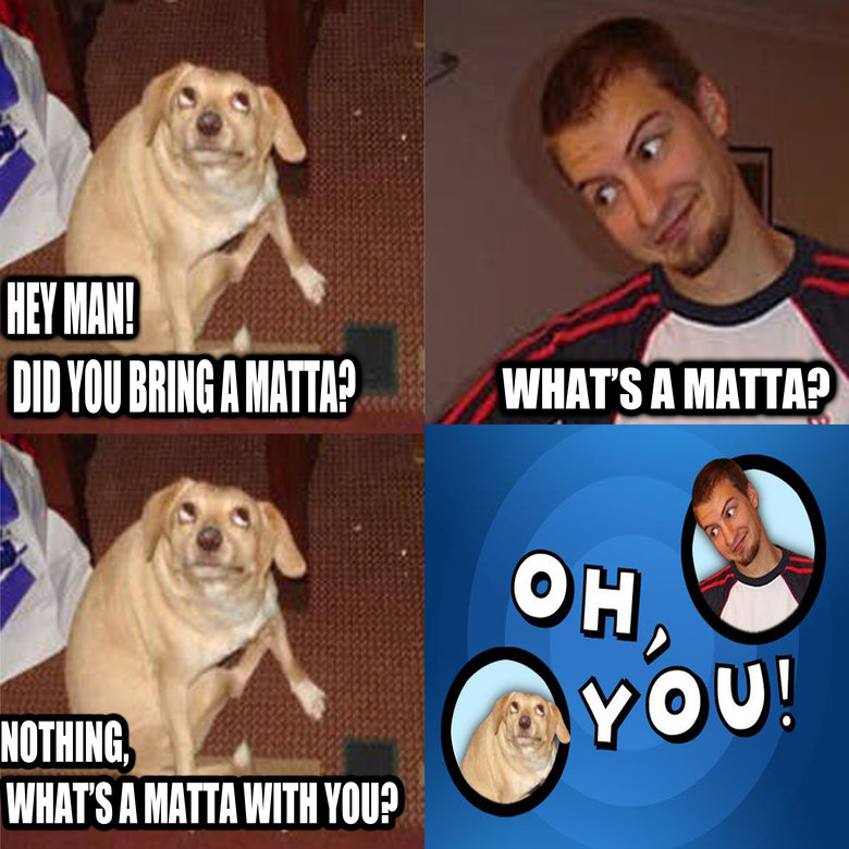 This is one of the funniest things i drew all year. And it was inspired by this dumb meme when I was in middle school. I love the "oh, You!" Like its an end to a Saturday morning cartoon.