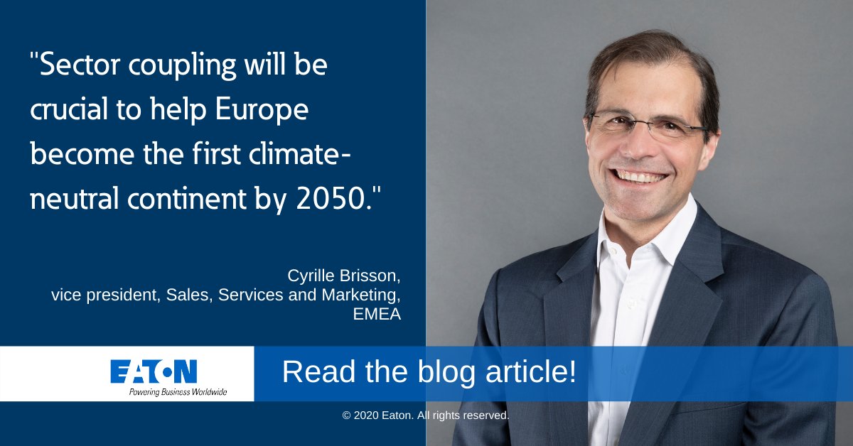 ETN_EMEA's tweet photo. It’s time to prepare for a renewable-powered future. See why #sectorcoupling is critical to enabling the #EnergyTransition in our new blog. https://t.co/gNACfO9FNo #WhatMatter #Sustainability https://t.co/mQpHqxRXip