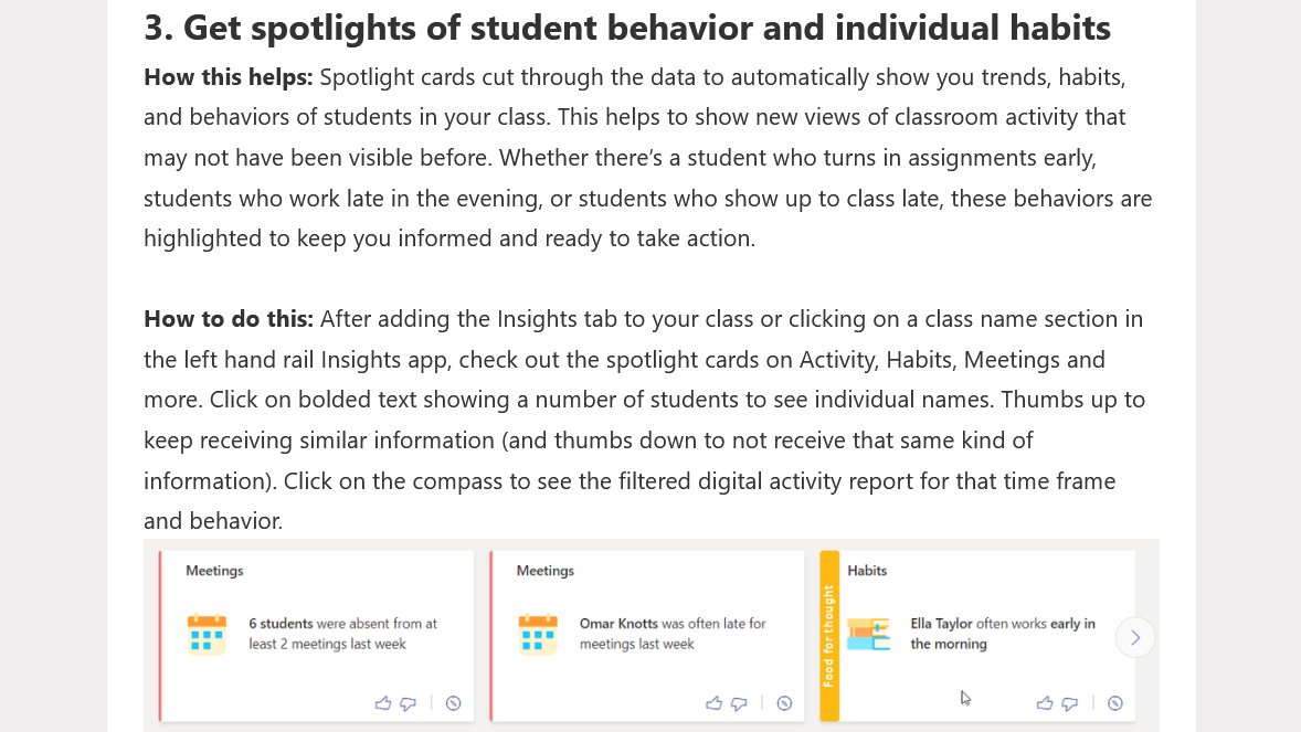 "Spotlight cards cut through the data to automatically show you trends, habits, and behaviors of students in your class. This helps to show new views of classroom activity that may not have been visible before"MS introduced those features only recently: https://techcommunity.microsoft.com/t5/education-blog/6-ways-to-be-insight-ful-and-support-student-engagement/ba-p/1903091