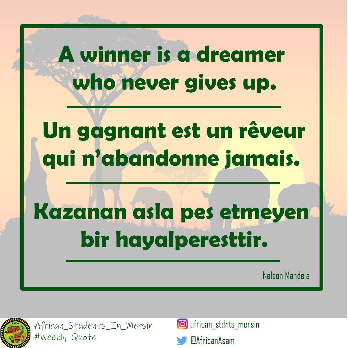 iyi haftalar dileriz
#weeklyquote
#africanstudentsinmersin