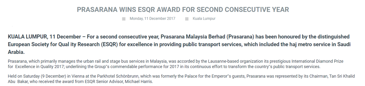 Prasarana Malaysia Bhd, sebuah GLC di bawah  @MOFmalaysia juga menerima "anugerah" oleh ESQR pada 2016 di Berlin, Jerman.Prasarana menerima"anugerah" ESQR sekali lagi pada 2017 di Vienna, Austria.