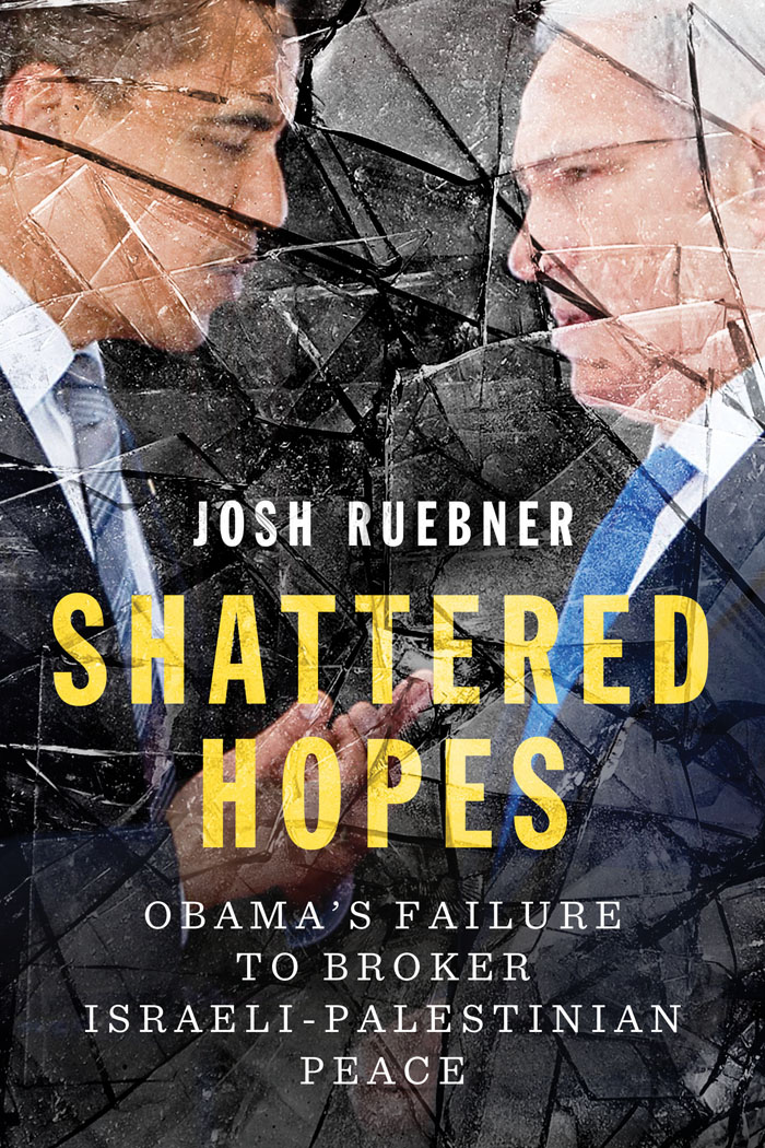 “ @JoshRuebner has produced the authoritive autopsy of the US-led [Israel/Palestinian] peace process. His portrait of Americas first African-American president demonstrating passivity in the face of apartheid is absolutely devastating.”-  @MaxBlumenthal. https://www.versobooks.com/books/1725-shattered-hopes