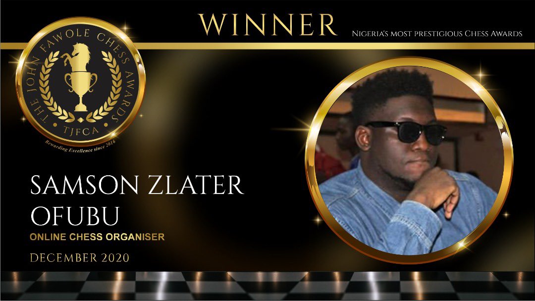  @_zlater for Online Chess Organizer  #TheJohnFawoleChessAwards  #NigeriaChessAwards  #TJFCA