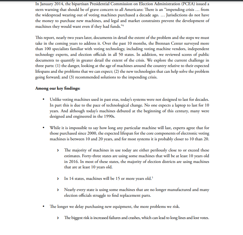 Prior to Sept 2015, the Brennan Ctr and globalists also decided we needed new voting machines. During these meetings they even had ALL of the voting machine co. there. They called 30 state and 80 local election officials, to discuss the dire emergency of outdated machines.