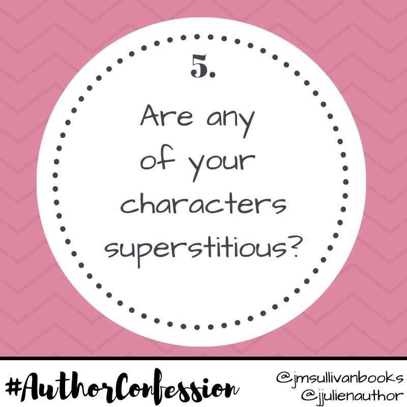 jmsullivanbooks's tweet photo. #AuthorConfession Day 5: Are any of your characters superstitious? https://t.co/otixTYhZSH