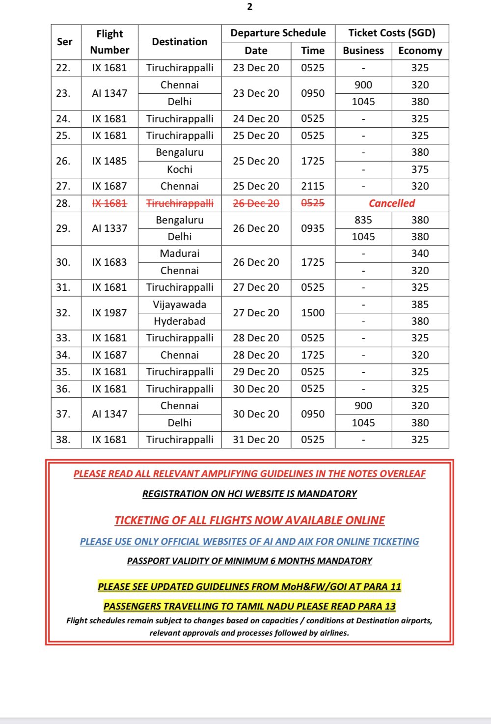 Air India will operate additional flights between India and Singapore from 1st January to 27th March' 21. 
