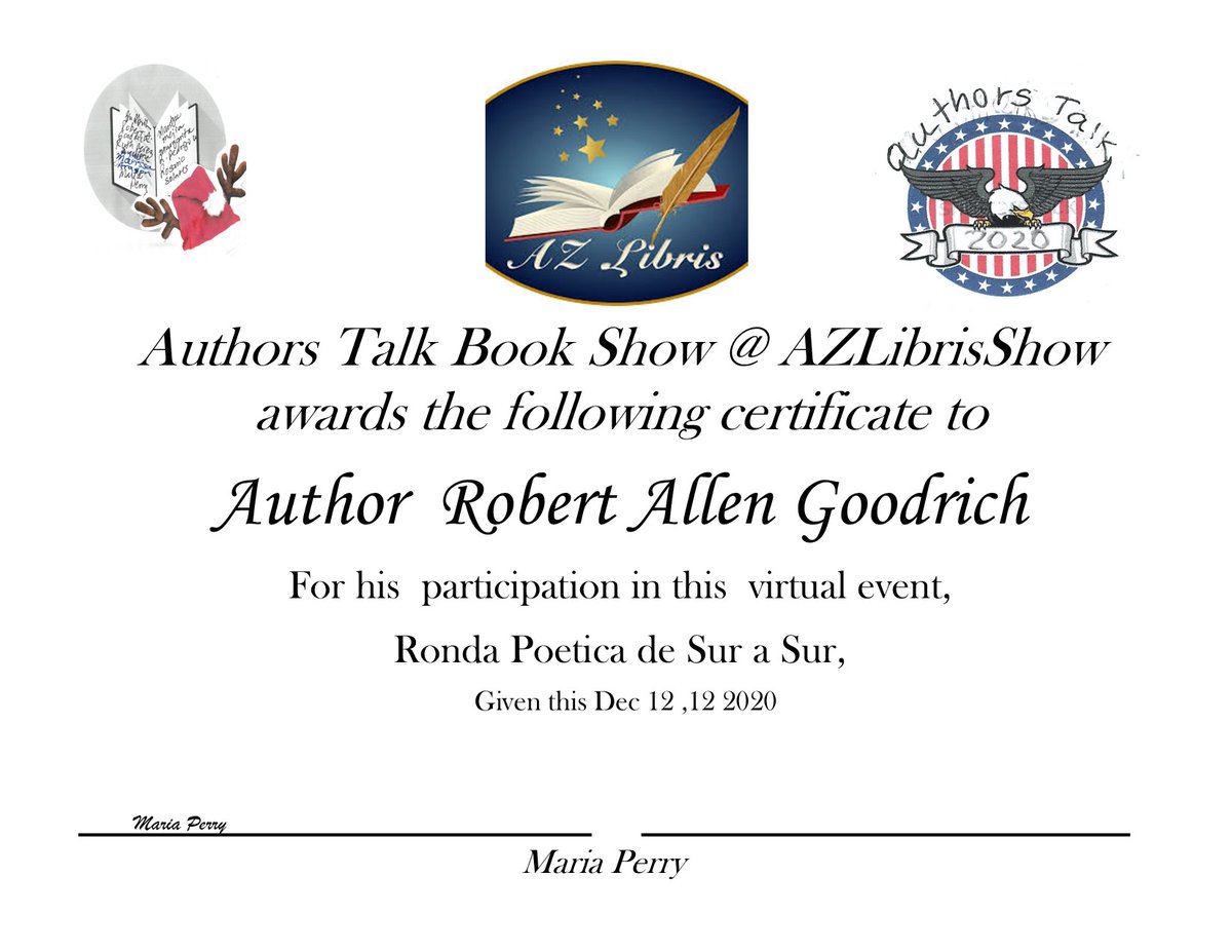 Gracias Authors Talk Book Show & AZLibrisShow en Miami, Florida por este reconocimiento por mi participación en la Ronda Poética de Sur a a Sur ayer 12 de Diciembre 2020 muy agradecido.