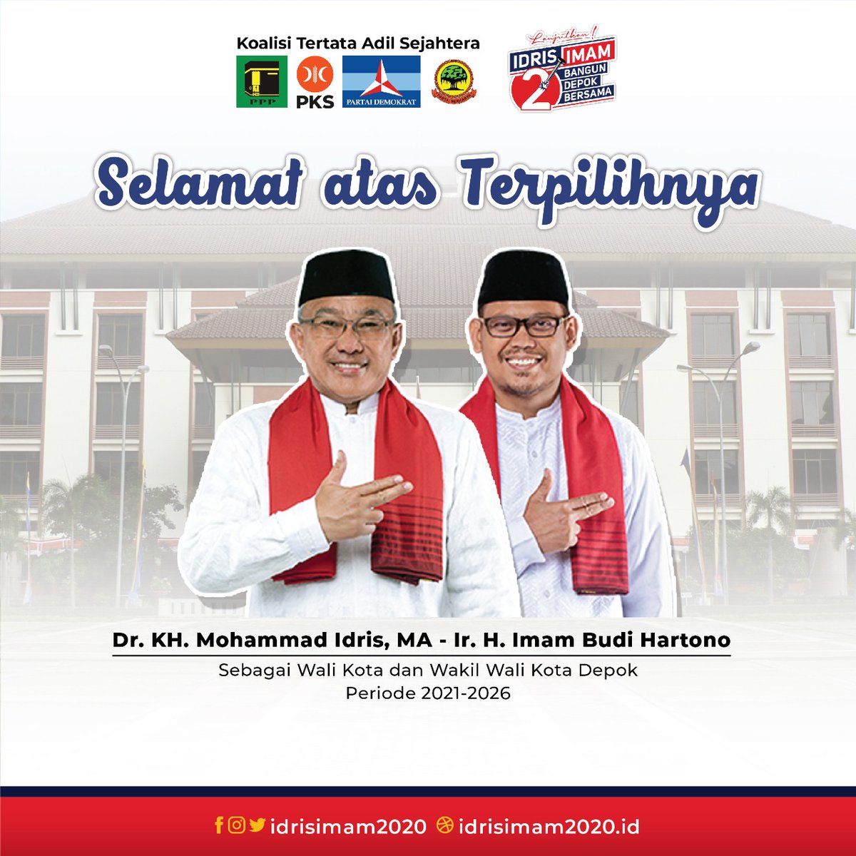 Selamat atas Terpilihnya Dr. KH. Mohammad Idris, MA - Ir. H. Imam Budi Hartono sebagai Walikota dan Wakil Walikota Depok Periode 2021-2026.

#IdrisImamDepok
#MajuBerbudayaSejahtera
#Lanjutkan
#BangunDepokBersama
