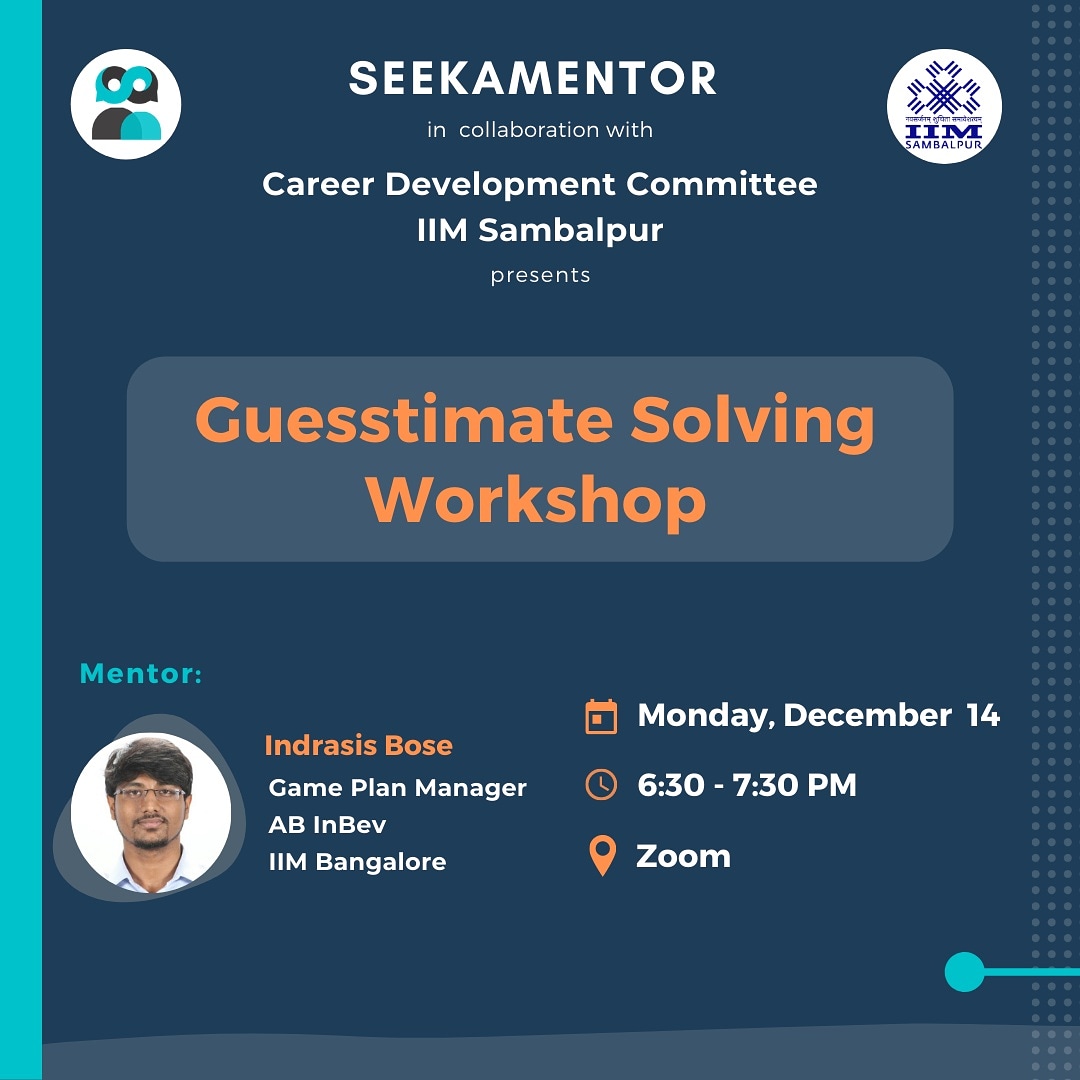 iim_sambalpur's tweet photo. Career Development Committee, IIM Sambalpur is conducting a session on #Guesstimates in collaboration with Seekamentor. We are delighted to welcome Mr. Indrasis Bose, an IIM-B alumnus and Game Plan Manager at AB InBev on 14th December 2020
#IIMSambalpur #TheHandcraftedIIM #mba20 https://t.co/35Vkh517Jo