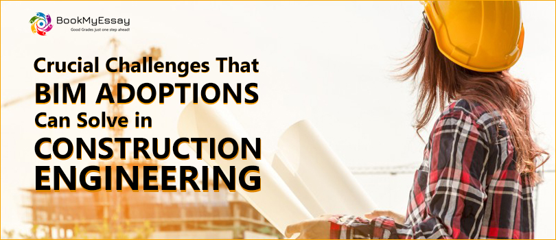 Book_My_Essay's tweet image. ✔️Here, Few challenges in the field of construction engineering that requires BIM. Construction Engineering is the management and delivery of construction projects.  Read more here:- bit.ly/3gM6WOs
#ConstructionEngineeringAssignment  #BIMAdoptions  #EngineeringAssignment