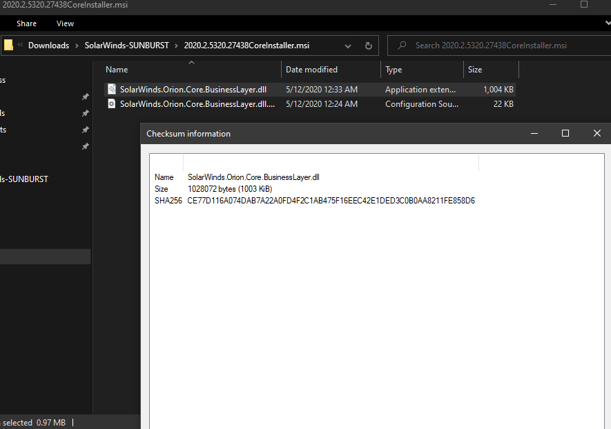 Malicious  #SUNBURST DLL CE77D116A074DAB7A22A0FD4F2C1AB475F16EEC42E1DED3C0B0AA8211FE858D6 from May 2020 can be found in CoreInstaller.msi for 2020.2.5320.27438 -hxxps://downloads.solarwinds[.]com/solarwinds/CatalogResources/Core/2020.2/2020.2.5320.27438/CoreInstaller.msi