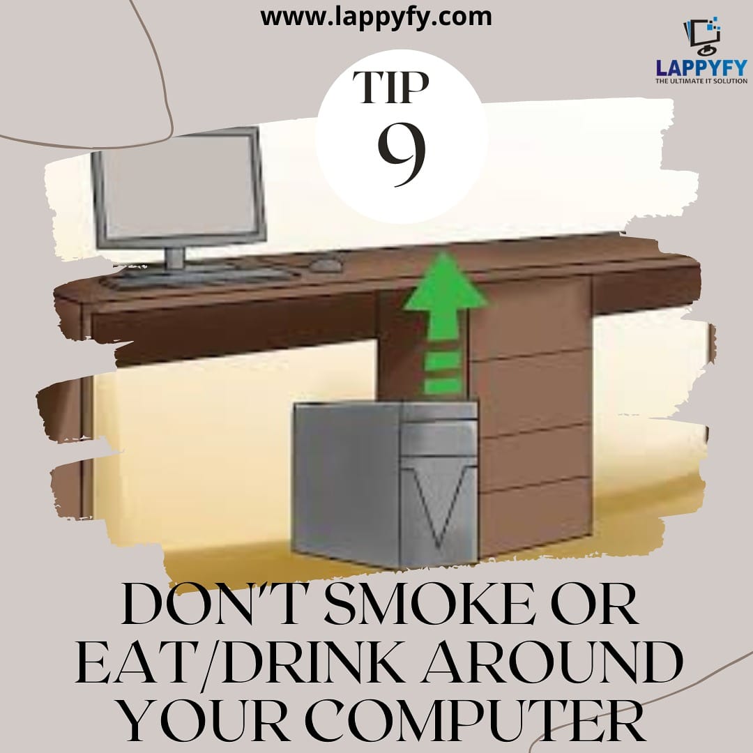 lappyfy's tweet photo. #Computer #Maintainence #Tip 9
DON'T SMOKE OR EAT/DRINK AROUND YOUR COMPUTER
https://t.co/kSVQg1kdyf
#lappyfy #gyancomputers #gyaneshtech #gyaneshtechtonics #hp #lenovolaptop #hplaptop #hp280pro #dell #i5 #bestlaptops #bestlaptopsindelhi #bestlaptopsindia #tiptomaintaincomputer https://t.co/YiNv2IzW4A