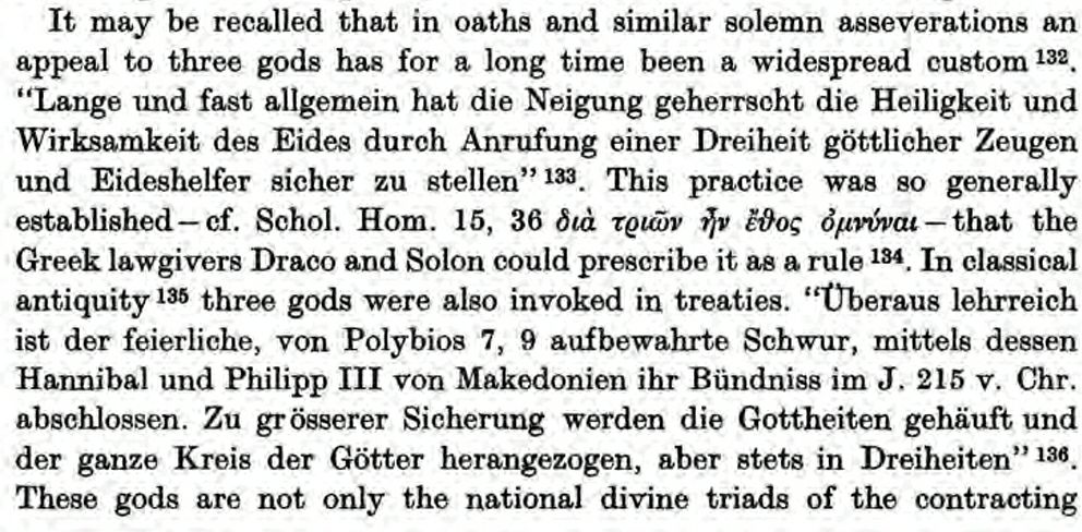 That the aforementioned cosmic triad does not just constitute societal tripartition but are naturally associated w/respective provinces of the universe does hearken of asseverations to 3 gods in Homer's Il. 15.36 (ἴστω νῦν τόδε Γαῖα καὶ..) akin to injunctions of Draco & Solon