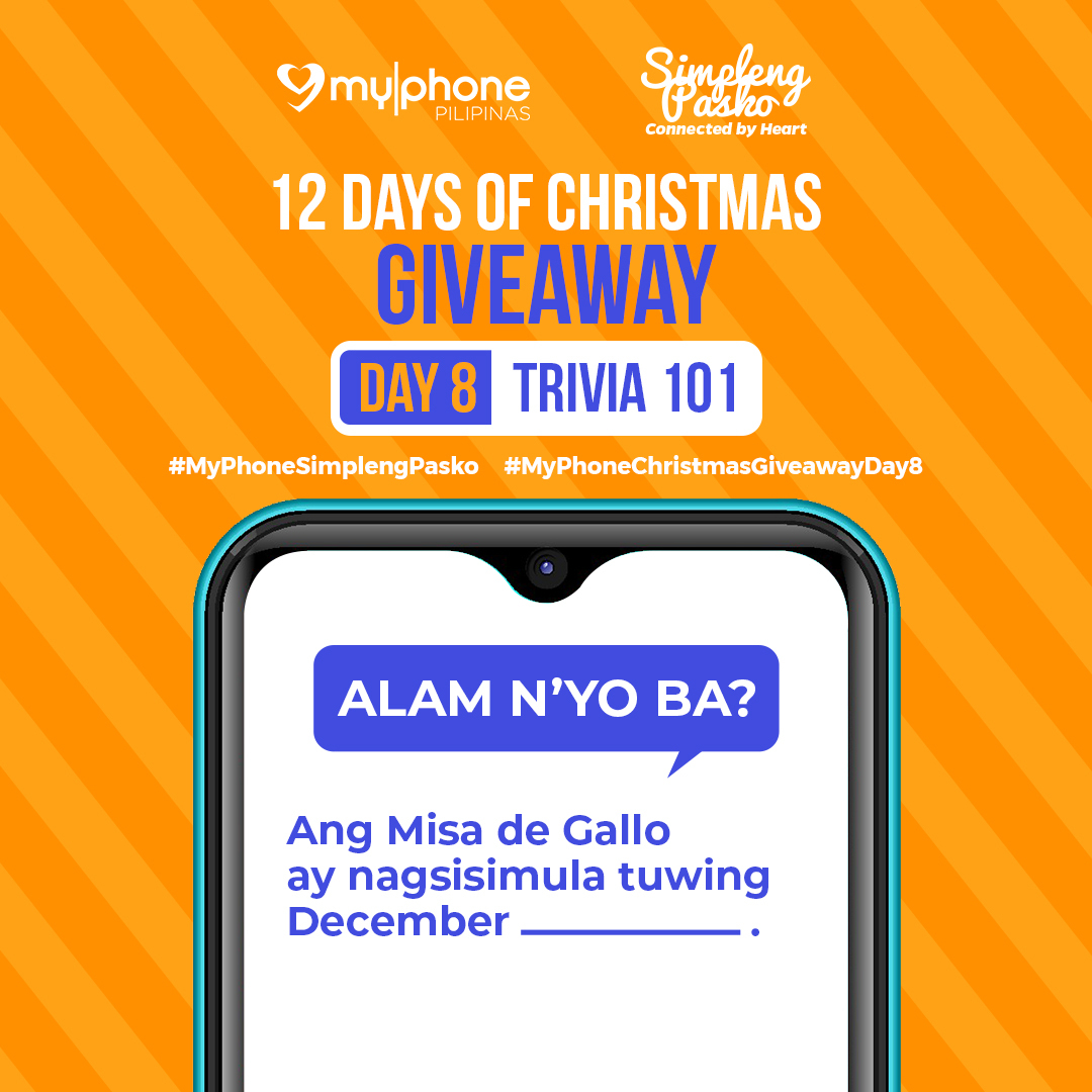 MyPhoneOfficial's tweet photo. #SimplengPasko DAY 8 OF 12 DAYS OF CHRISTMAS GIVEAWAY! π
π π
Ho ho ho! Naka-join na ba kayo? Kung hindi pa, head over our official Facebook Page now to know the full mechanics on how to join!
Best of luck mga Ka-Tropa and Happy Holidays! #MyPhoneChristmasGiveawayDay8 https://t.co/VSkzAPoK58
