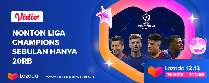 LazadaID's tweet photo. Nonton Liga Champions lebih murah pakai Vidio. Yuk klik untuk info lebih lanjut: https://t.co/T7u9fhSAQa
#LazadaID #Lazada1212 #Garbolnas https://t.co/v372vU8aln