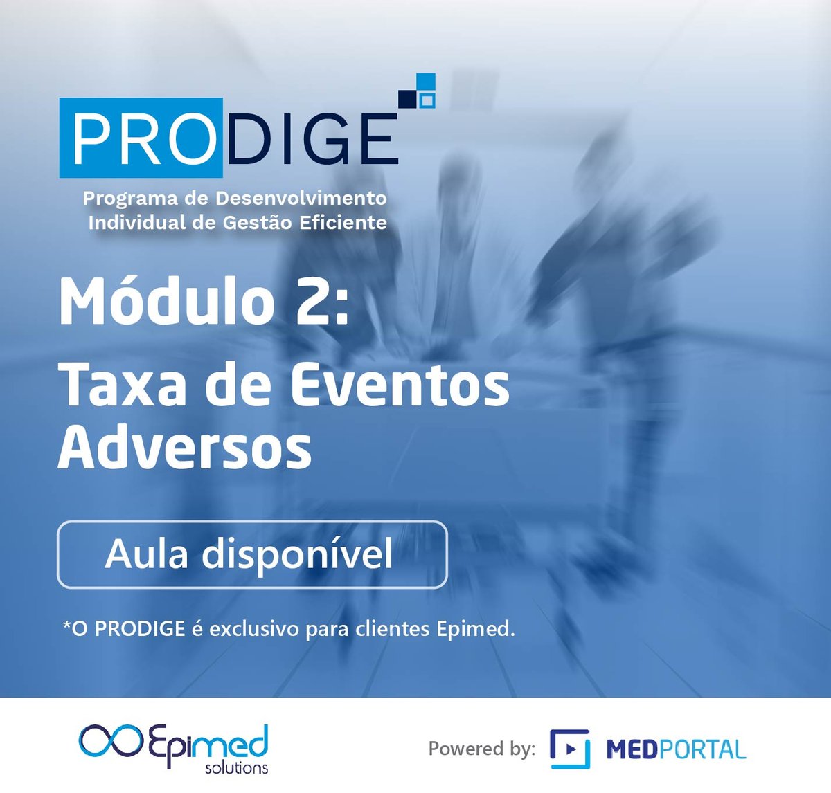 A nova aula Taxa de Eventos Adversos já está disponível!
#epimedsolutions #epimedmonitor #prodige