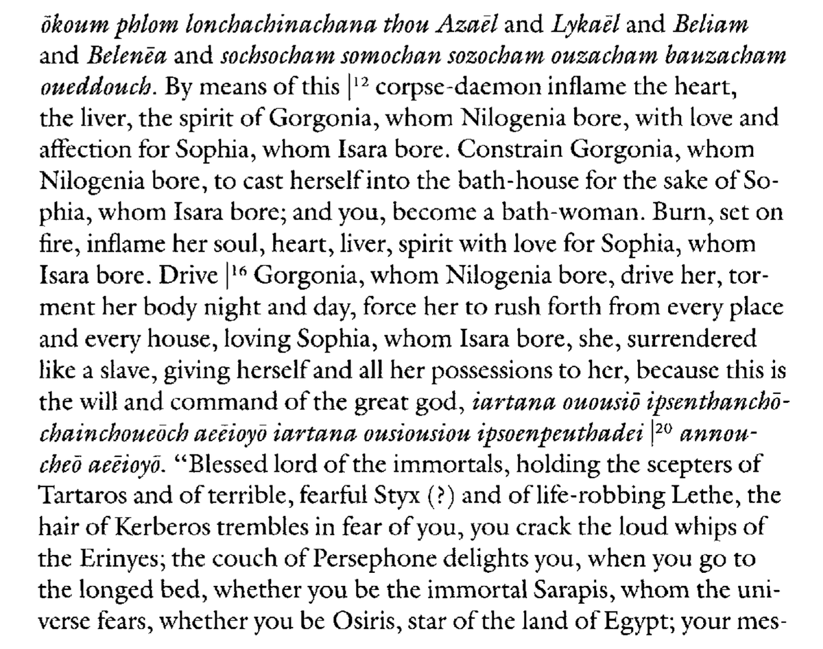 Sophia demands that the ghost she summons become first a fire-breathing daemon, then drive Gorgonia--inflamed with passion--into the bath-house, when the ghost is ordered to turn into a bath-woman. Any spell that BEGINS "Fundament of the gloomy darkness" is not messing around.