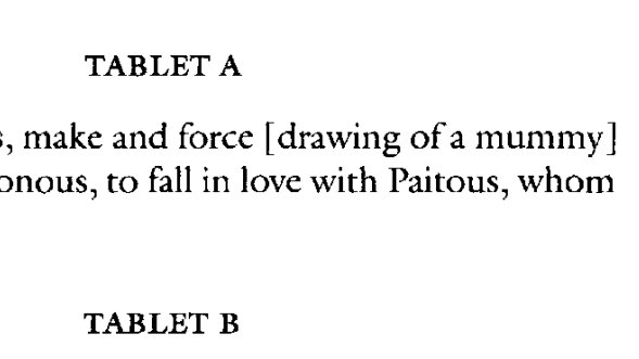 Also, the "drawing of mummy" part of the spell is just amazing to me.