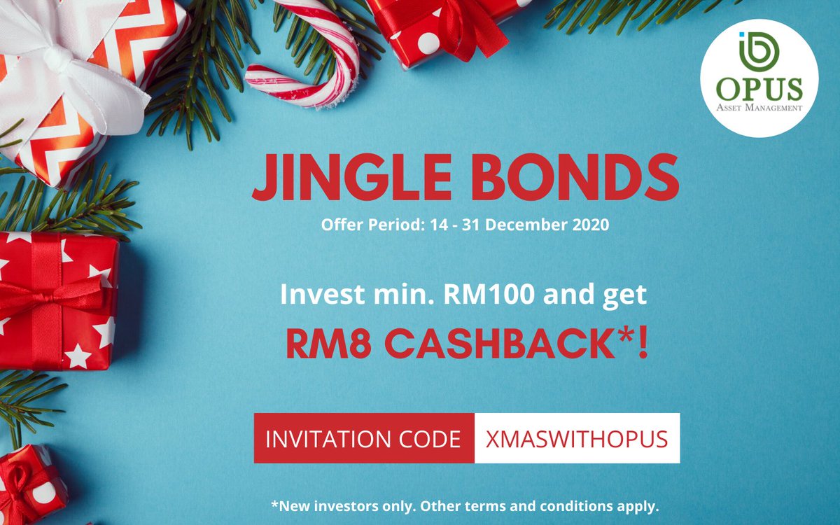 OpusAssetMgmt's tweet photo. It's that time of the year again to spread some ho-ho-holiday cheer! In the spirit of giving, we'd like to reward you with RM8 cashback* when you start investing at least RM100 with us! Learn more at https://t.co/aWCqwH3kmV

*T&amp;C apply

#Christmas2020 #Invest #Bonds #BondWithOpus https://t.co/r0gS7qXP0R