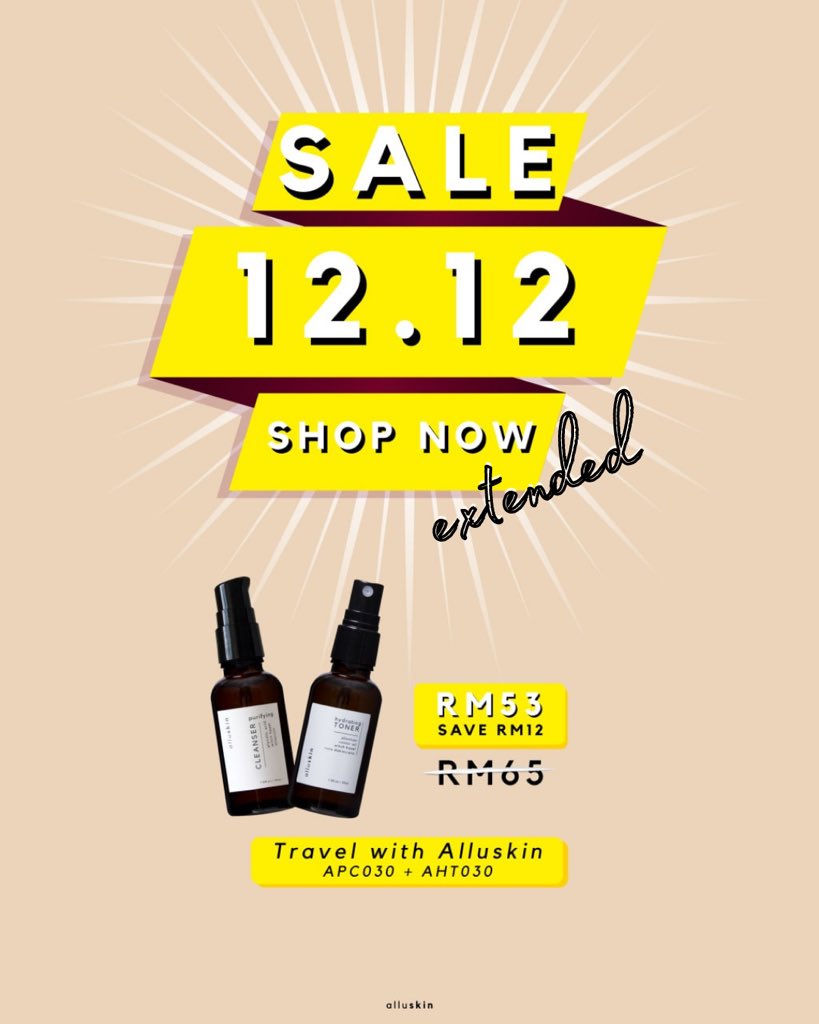draenskincare's tweet photo. Last day for extended 12.12 sale where you can get your 100ml alluskin toner and 100ml cleanser for RM12 less!!! You can’t get this after 12am tonight! Make sure you find our nearest allufams and get yours now 😱 https://t.co/HbDFVsvTws