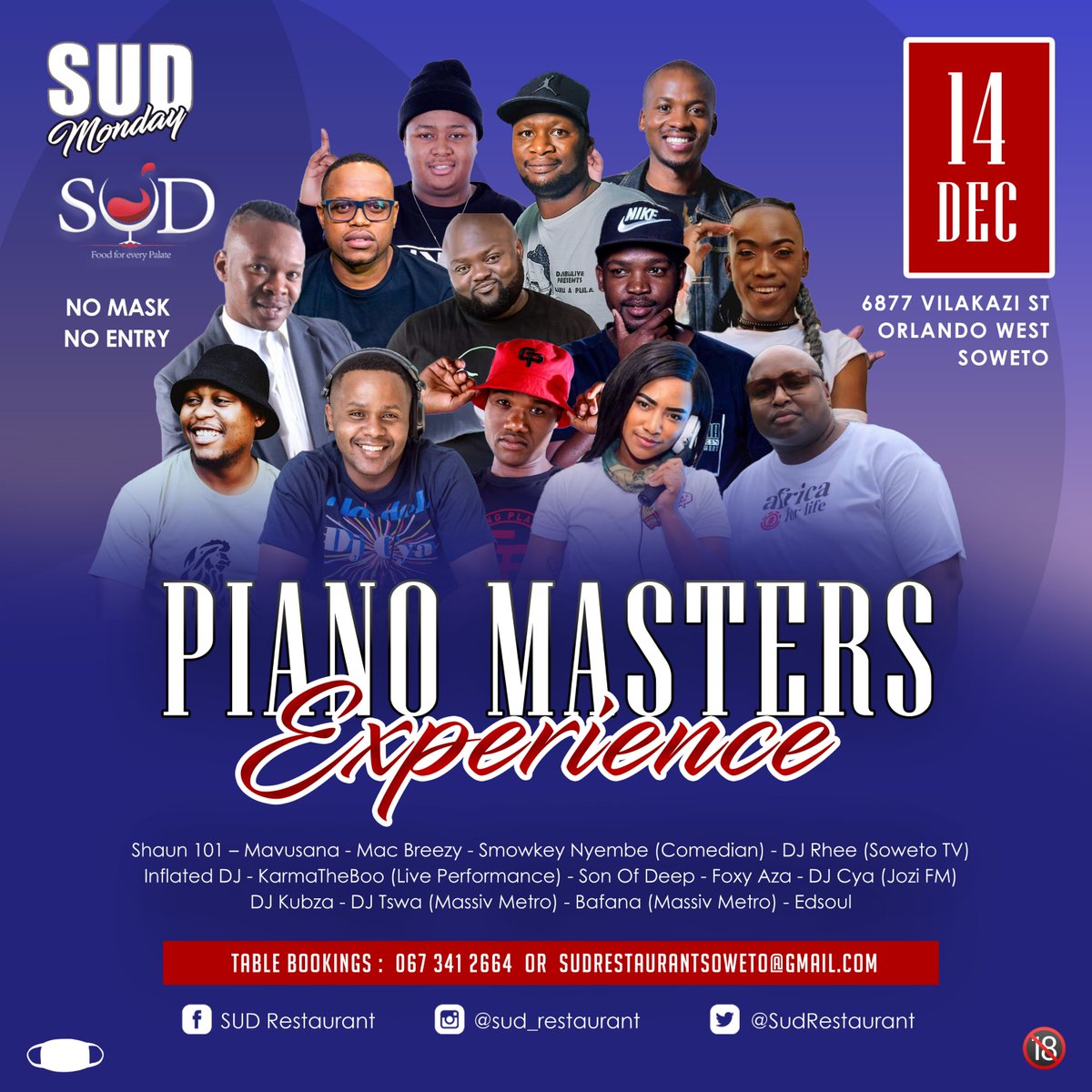Pianomasters2K's tweet photo. Hi guys, We're proud to present our first 
@Pianomasters2K
 Experience happening today at 
@SudRestaurant
 in Vilakazi Street, with an incredible line up to suit your entertainment needs. Enjoy your festivities whilst wining and dining at Soweto's Favourite Restaurant 💃💃🔥🔥 https://t.co/7AeLxzhSg2