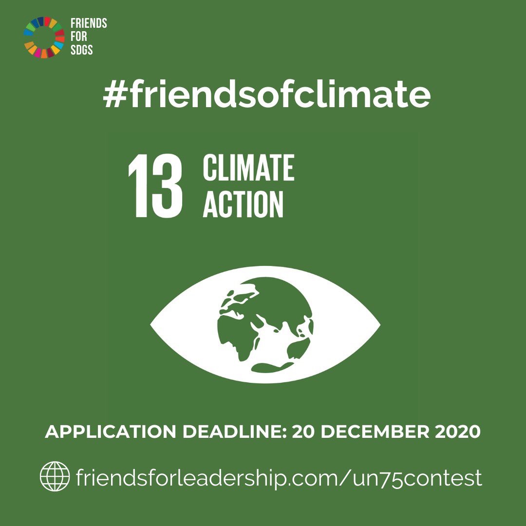 FriendsForLead's tweet photo. How does #ClimateChange affect the #GlobalGoals? What are you doing to save the planet?
Post a video and hashtag #FriendsofClimate #UN75
Apply until 20 December 👉 https://t.co/QzfNXmM1Db
Hosted by: @JoinUN75 #FriendsforLeadership
@UNEP @UNFCCC @WMO
#SDG13 https://t.co/Mwj4i2S5WP