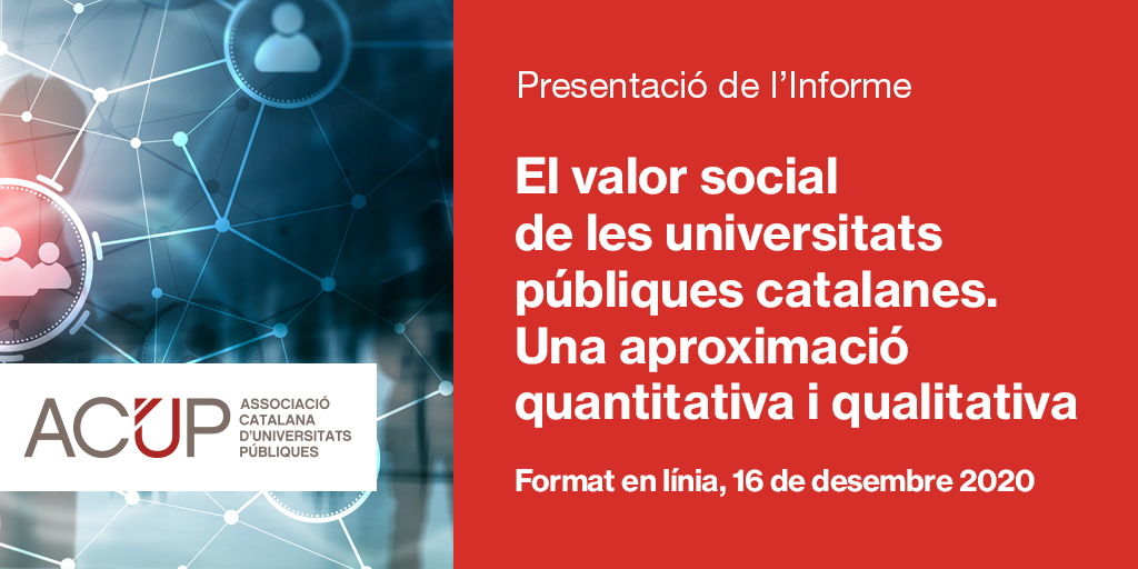 Últims dies per a registrar-se! Presentació de l'Informe "El valor social de les universitats públiques catalanes. Una aproximació quantitativa i qualitativa" #ValorSocialUniversitats

🗓️16/12/2020
🕚12h a 13:30h
💻en línia

Més info i programa:
acup.cat/ca/agenda/pres…