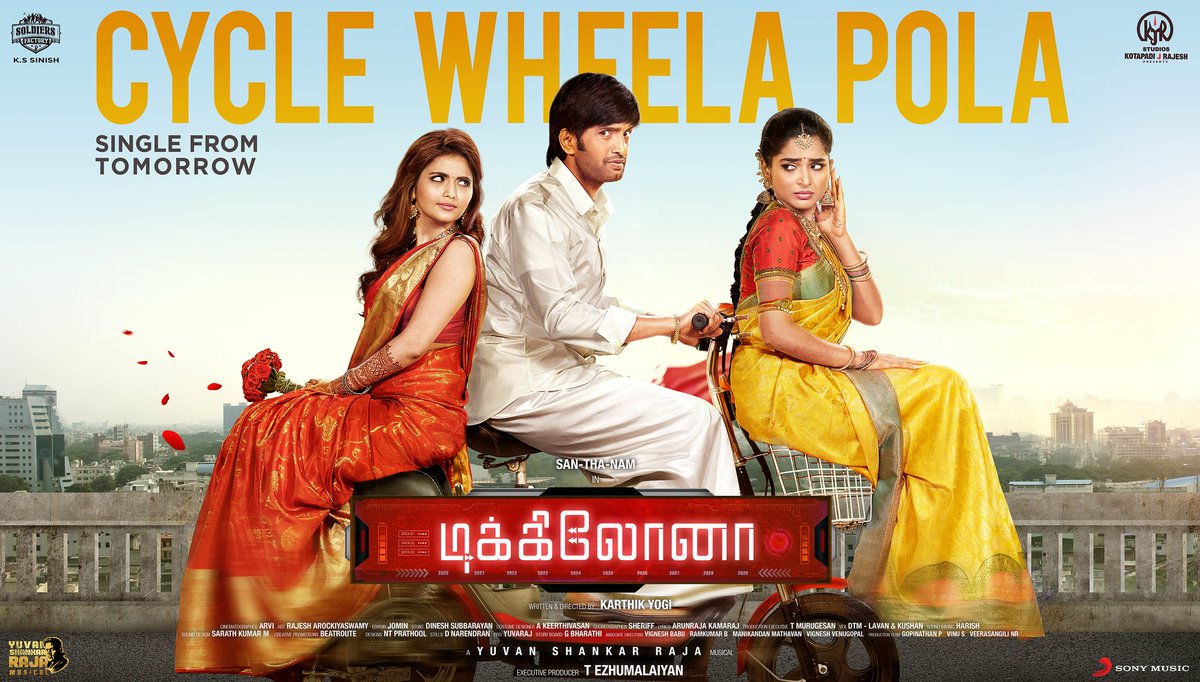 iamsanthanam's tweet photo. #CycleWheelaPola the first single from #Dikkiloona out Tomorrow 

@thisisysr @karthikyogitw @kjr_studios @SoldiersFactory @sinish_s @AnaghaOfficial @KanchwalaShirin @iYogiBabu @twitavvi  @Dineshsubbaray1 @keerthivasanA @Arunrajakamaraj @sherif_choreo @Ezhumalaiyant  @proyuvraaj https://t.co/OGMT0O3Fb3