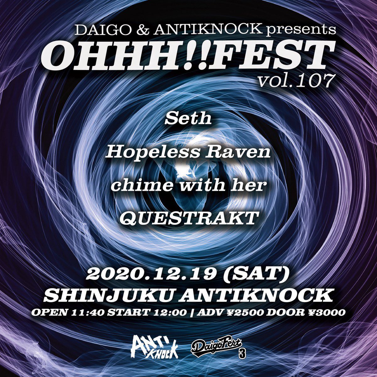 daigofest_jpn's tweet photo. いよいよ今週末となりました！
【OHHH!!FEST vol.107開催決定!!】
12/19(Sat)新宿ANTIKNOCK
OPEN11:40START12:00
ADV￥2500/DOOR￥3000
Seth/Hopeless Raven/
chime with her/QUESTRAKT
ご来場の方は各バンド取り置きにて📧 https://t.co/gCPKqwj71p