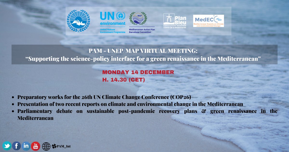 Pam_Int's tweet photo. #PAM_Int Virtual Meeting on “Supporting science-policy interfaces for a green renaissance in the Mediterranean” is only few hours away!
Follow the event here: https://t.co/OcWxGJuzob
In partnership with @UNEPMAPNews and with the contribution of @Med_ECC, @planbleu, and @UNFCCC https://t.co/EBNNxT3kM5