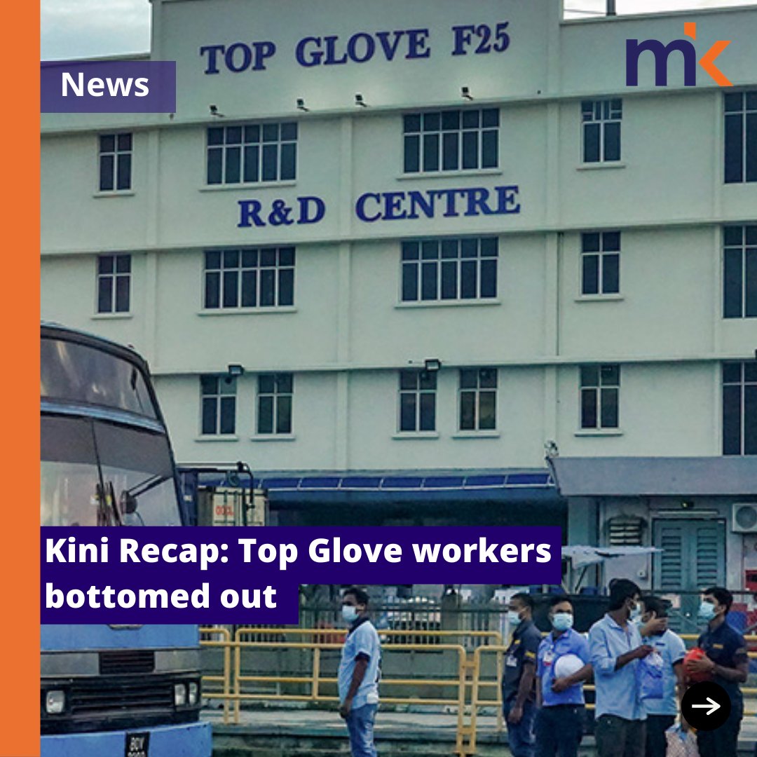 Malaysiakini Com On Twitter Kinirecap Despite Announcing Massive Profits This Year Glove Manufacturer Top Glove Is In The Spotlight For Its Poor Treatment Of Employees 1 3 Https T Co 8wg4b5n1ok Twitter