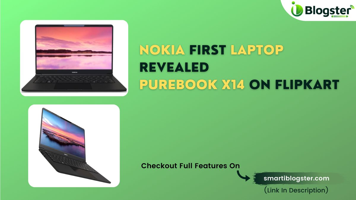 iBlogster's tweet photo. ➡️@nokia First Laptop Revealed PureBook X14 On Flipkart
Checkout Full Features: https://t.co/YtDyTNkHUu
#NokiaPureBookX14 #Nokia #nokia3dot4 #nokia5dot3 #technews #Laptop #BusinessOwner #businessgrowth #iblogster #iblogsternews #smartiblogster #Trending #TrendingNews https://t.co/92R1dJfyku