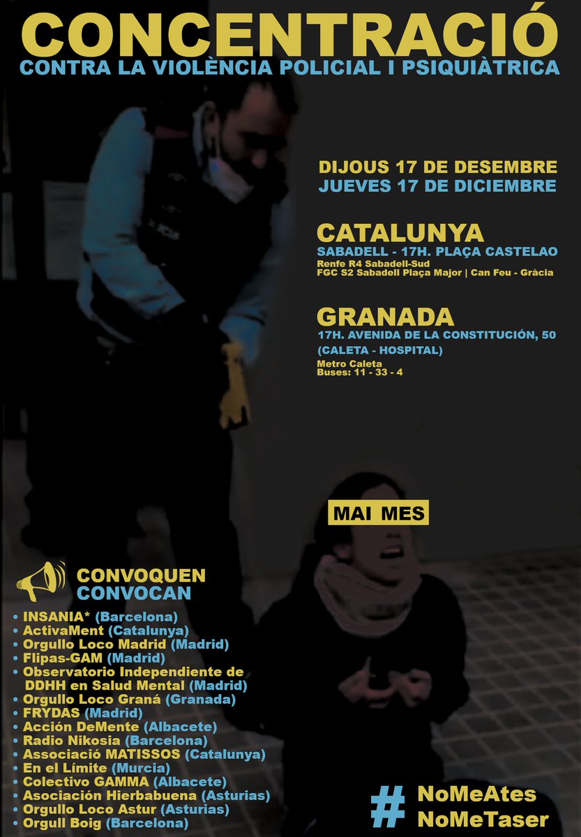 BcnInsania's tweet photo. Volem canviar el món, no que ens mediquin, torturin, estigmatitzin o ens tanquin per suportar-ho.

Concentració contra la violencia policial i psiquiatrica #17N a les 17h a #Sabadell i #Granada.

#BogesiOrgulloses
#SaludMental
#NoMeTases #NoMeAtes
#0Contenciones #StopTasers https://t.co/mpkTodMpyV