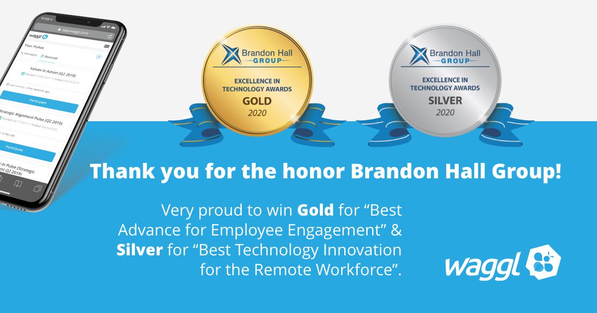 Thank you to the <a href="/BrandonHallGrp/">Brandon Hall Group</a> for the honors! 

Waggl received a Gold Award for Best Advance in Employee Engagement Technology and a Silver Award for Best Technology Innovation for the Remote Workforce.

prweb.com/releases/waggl…