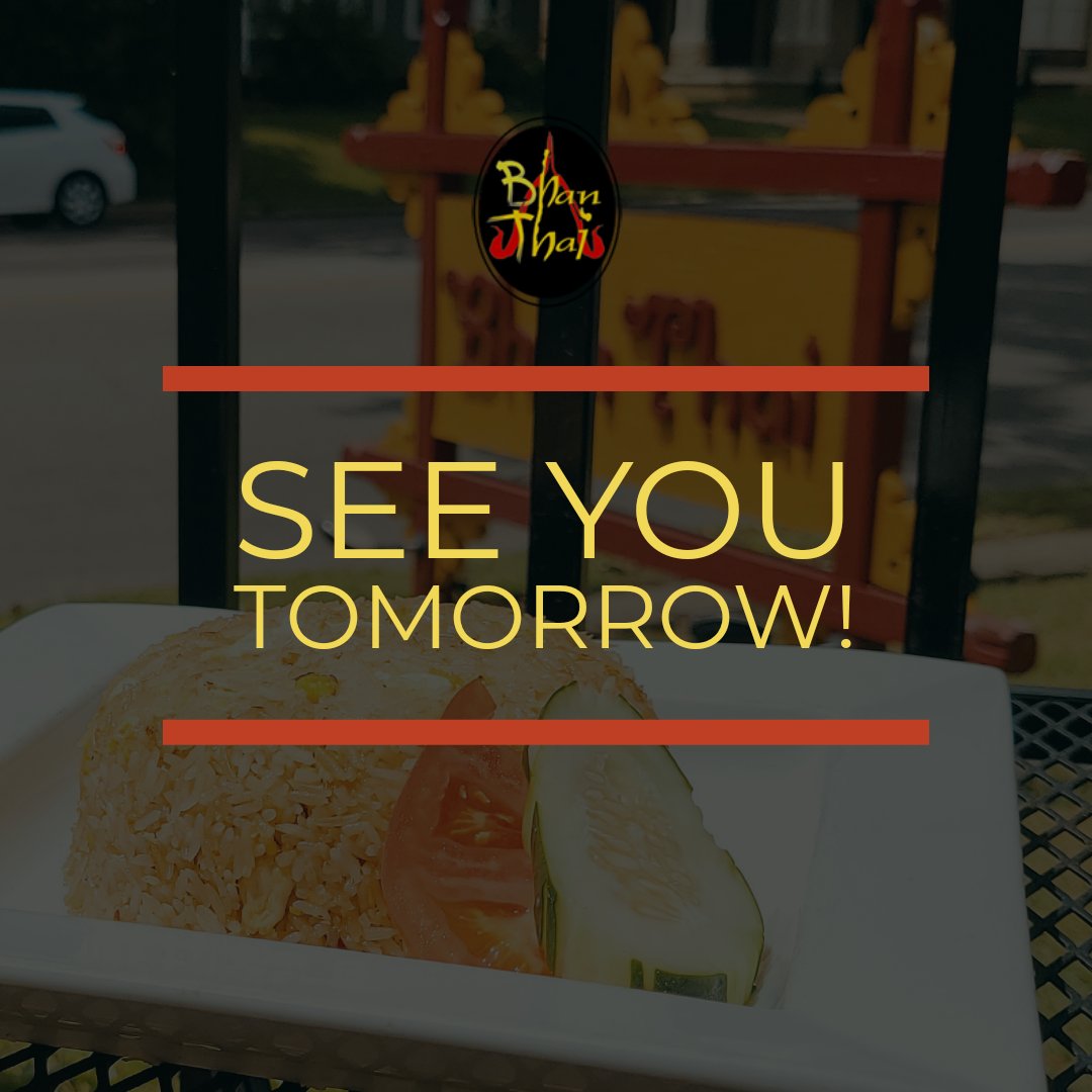 See you tomorrow! 😁
#BhanThaiMemphis #ClosedMondays