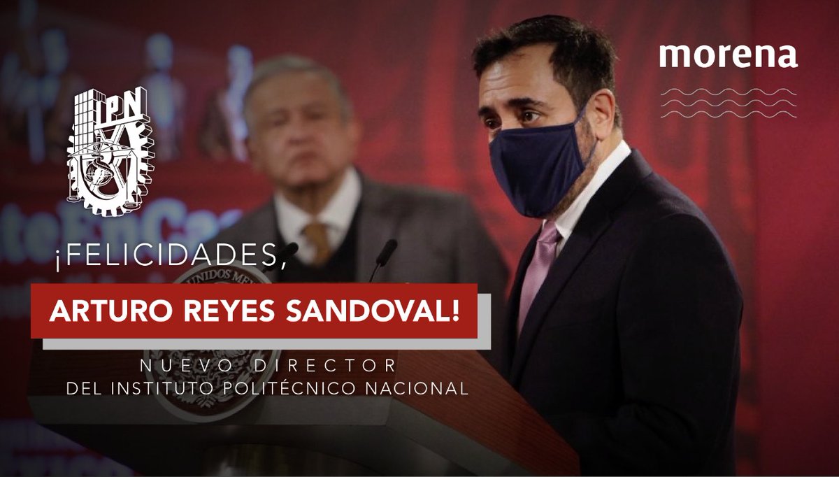 El presidente @lopezobrador_ designó a Arturo Reyes Sandoval como nuevo director del Instituto Politécnico Nacional. @ArturoReyesS_ es químico bacteriólogo, parasitólogo, catedrático de la Universidad de Oxford e investigador del Instituto Jenner.