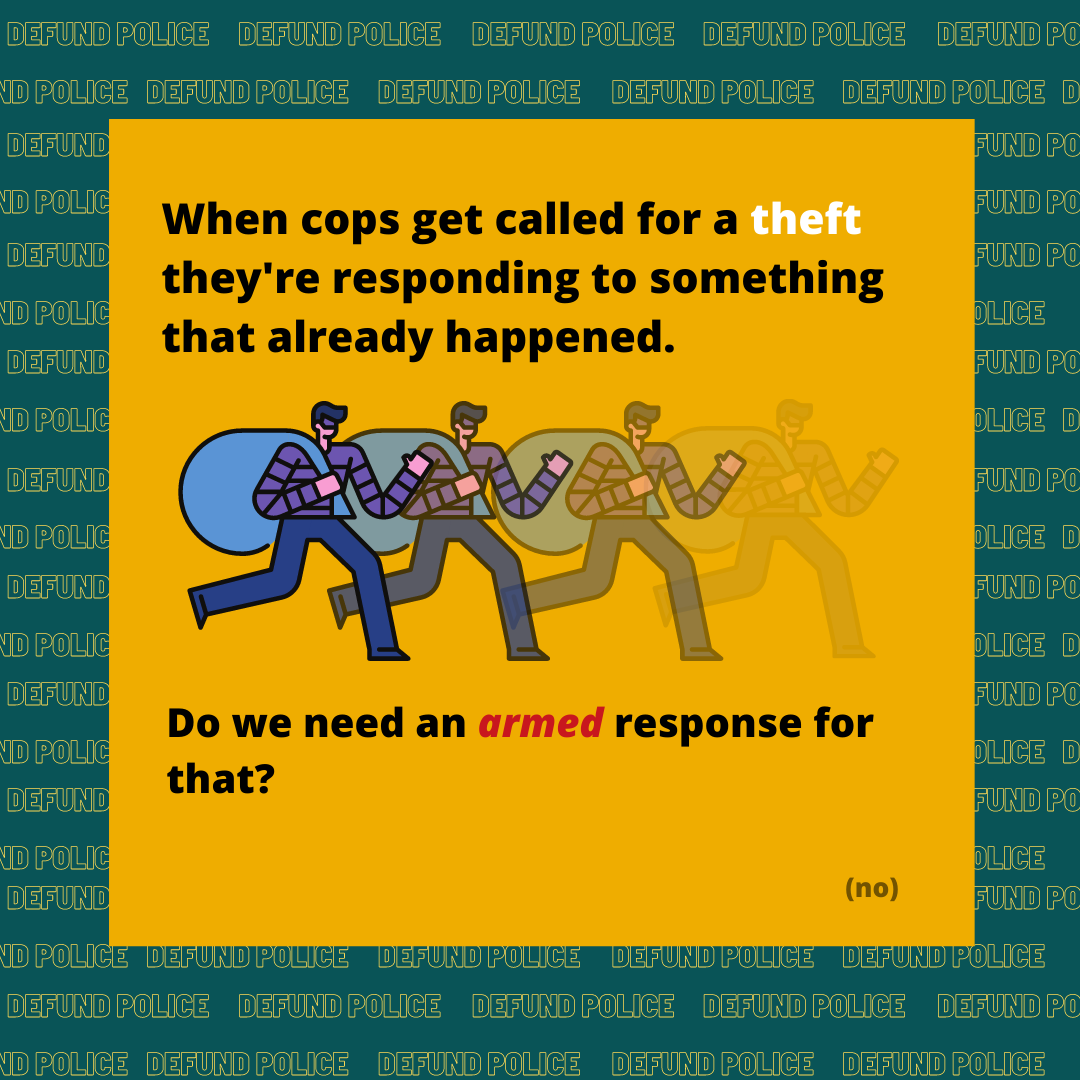 PoderinAction's tweet photo. Part of defunding the police is practicing alternatives in our own lives. If you need a police report for a theft you can go to the police department and file one, instead of calling them into your hood and putting your community at risk. #DefundthePolice #CommunityOverCops https://t.co/kNEG1Sg4id