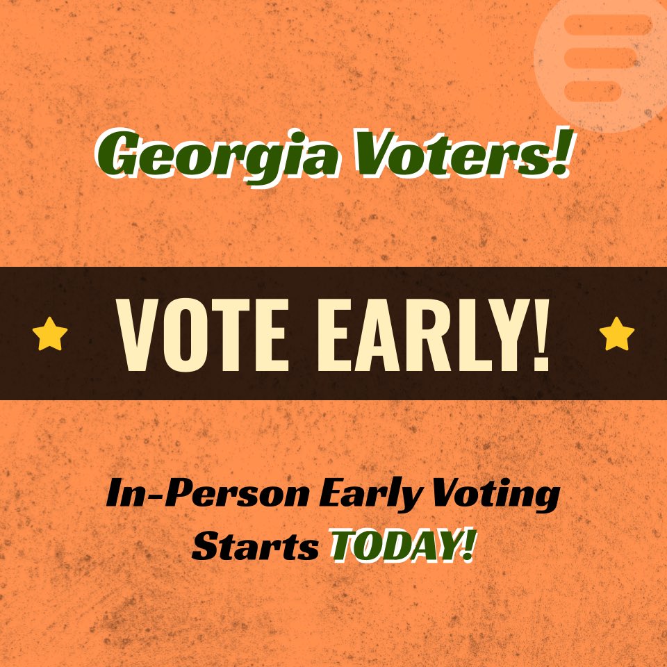 GEORGIANS - GO VOTE EARLY! Today is the first day of early in-person voting and you have a chance to use your power and your voice at the polls! Grab your ID, find your polling location, mask up, and head out! go2vote.org/GA

#VoteEarlyGA #GAvotes