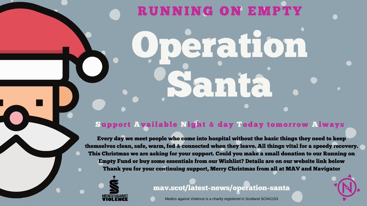 Our Christmas fundraiser #OperationSanta is here. Your donations will make a huge difference to the people we support through <a href="/MAVscotland/">Medics Against Violence</a> #runningonempty fund. Small acts of #kindness make a big impact especially now. 

Merry Christmas  

Find out more mav.scot/latest-news/op…
